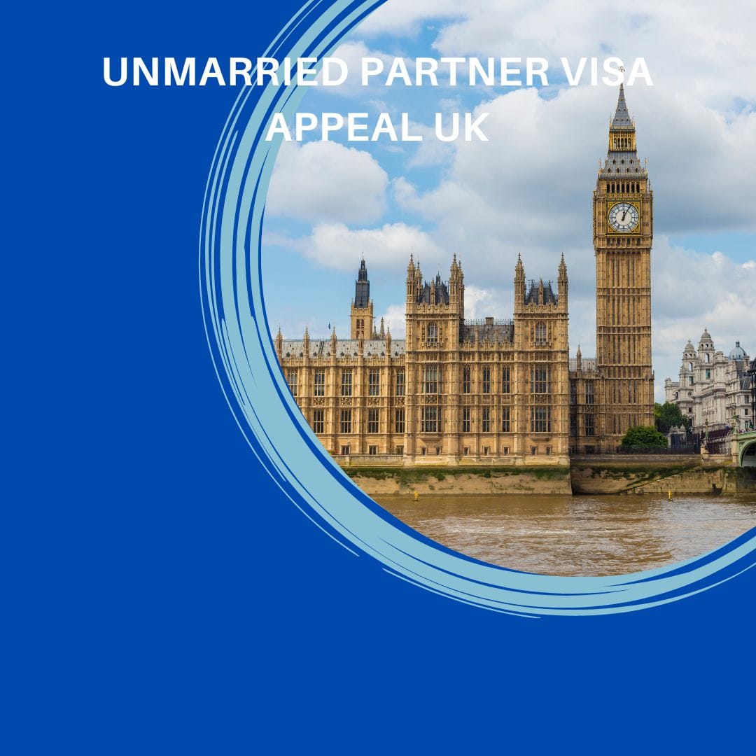 Unmarried Partner Visa appeal UK